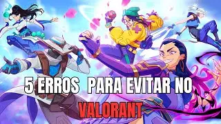 5 ERROS COMUNS no VALORANT Que Você PRECISA EVITAR