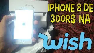 COMPREI UM IPHONE 8 FAKE DE 300$ NA WISH