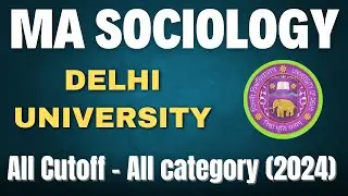 CUET PG 2025 | MA Sociology | DU Cutoff 2024 | 1st, 2nd, 3rd Cutoff | All Category | Exam Treasury