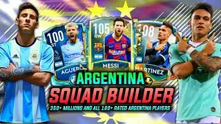 350M+ FULL ARGENTINA SQUAD BUILDER  || ALL 100+ OVER PLAYERS || FIFA MOBILE 20