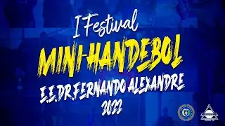 I Festival de Mini-Handebol - Polo Fernando Alexandre