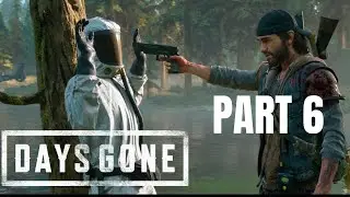 DAYS GONE PC Gameplay Walkthrough Part 6 (Hindi)O'Brien(FULL STORY) 👹 @ 1080p HD✔