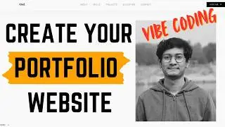 I Built My Portfolio Using Vibe Coding — Full Tutorial