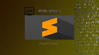 HTML DERS-3 || Paragraf etiketleri