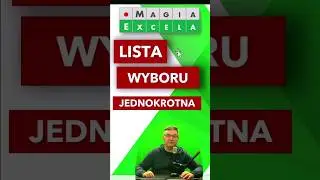 Excel lista wyboru jednokrotna Magia Excela