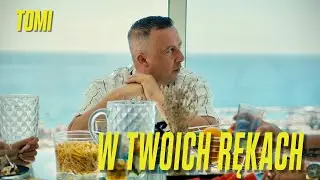 TOMI - W twoich rękach