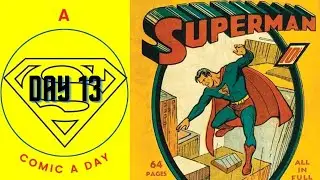 Superman Comic Day 13: The Origin of the Bound and Gagged Woman (Superman #1 Vol. 1)