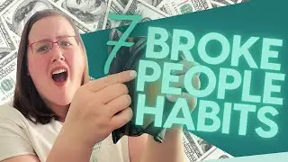 7 Money Habits That Keep You POOR