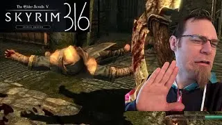 Skyrim 316 - Modded? Playthrough