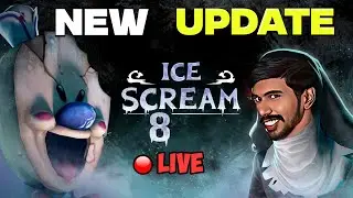🔴New Update !!! ICE SCREAM 8 LIVE -  It's THE End Real END | Final Chapter