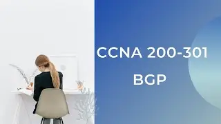 Cisco CCNA 200-301 BGP