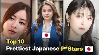 Top 10 Prettiest Japanese Prnstars 🇯🇵