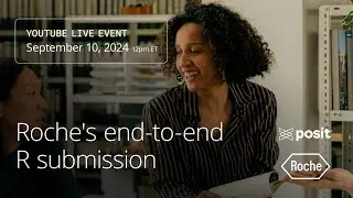 Roche's End-to-End R Journey to Submission