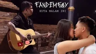 Fandem Fay - Kuta Malam Ini ( Official Music Video )