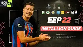 How To Install FIFA 23 Mods: EEP v2.0 Mods For FIFA 22 - TU 17