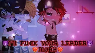 ~😈I’ll FU€K YOUR LEADER😈~❤️‍🔥MOAH❤️‍🔥