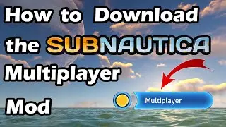 How to Download and Play the Subnautica Multiplayer Mod in 2023!!! (UPDATED GUIDE)