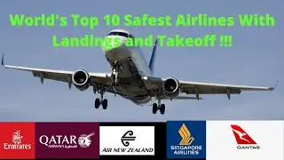 Top 10 Safest Airlines in the World with Landings and takeoff (2020)