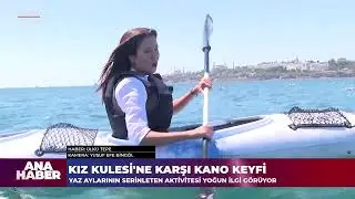 Kız Kulesi'ne Karşı Kano Keyfi | ÖZEL HABER | 14 Ağustos 2024