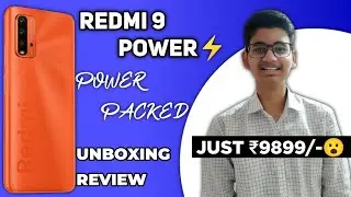 Redmi 9 Power⚡ At Just 9899/-😮 | Unboxing + Review🔥 2022