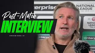 Robbie Savage post-match | Boreham Wood (H)