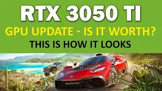 RTX 3050 Ti GPU driver update - Forza Horizon 5