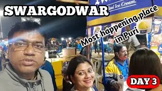PURI SEA BEACH MARKET || SWARGODWAR || FOOD || HOTEL REVIEWS || DAY 3
