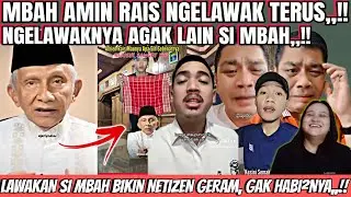 AMIN RAIS NGELAWAK TERUS,,!! NETIZEN GERAM DAN BERAKHIR DIBUL*Y