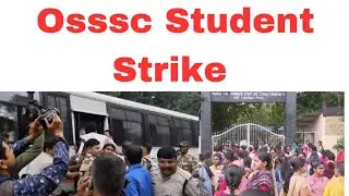 Osssc Strike Today l Ri, Ari, Amin Exam Cancel 2024 l Student Protest