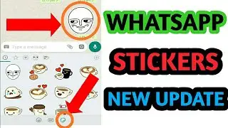 Whatsapp Stickers Update  In 1 Minute Easy And Simple Steps