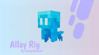 Allay Rig for Prisma3D 2.0 beta | Minecraft