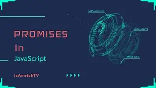 Promises in JavaScript || JavaScript