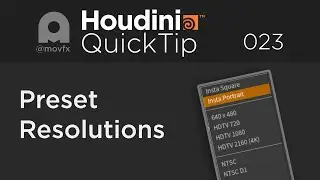 Houdini Quicktip 023 - preset resolution || movfx