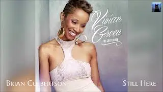 Vivian Green  feat.  Brian Culbertson  -  Still Here
