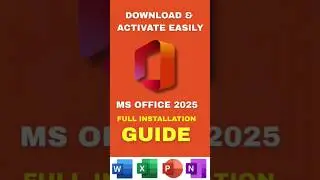 MS Office 2025 🔥 Install & Activate in 5 Minutes! | Full Tutorial 💡