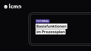Basisfunktionen im Prozessplan - lcmd