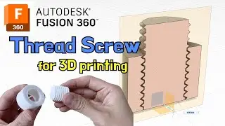 Thread Screw for 3D printing tip - 3D Modeling with Fusion 360