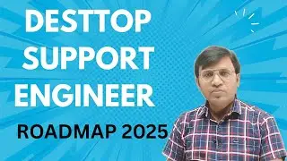 Desktop Support Engineer Roadmap 2025 | how to become a desktop support engineer | icnt academy