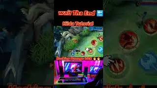 ✅ Hilda Tutorial mobile legends 