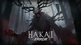 ERRØR - HAKAI (Extended Version) | Agressive Phonk |