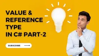 C# | Interview Question | Value type vs Reference Type - Part-2