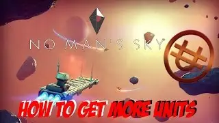 The Best Way To Make Quick Money In No Man's Sky