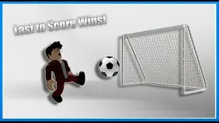 Let's Play... Last to Score Wins!