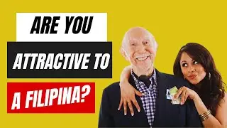 Do filipina's really like Older Men?