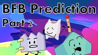 BFB Prediction Part 2