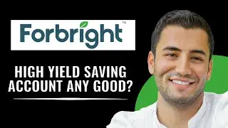 Forbright Bank High Yield Savings Account Review (2024)