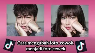 Cara mengubah foto cowok menjadi foto cewek