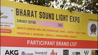 BHARAT SOUND AND LIGHT EXPO 2024 || ASSAM ( GUWAHATI ) @jbl