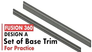 How to Use Fusion 360 to Design Wood Trim and Base