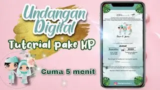 CARA MEMBUAT UNDANGAN PERNIKAHAN DIGITAL pake HP